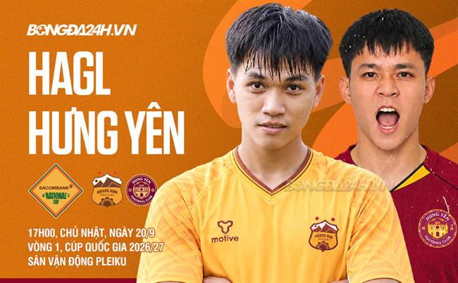 Nhận định HAGL vs Hưng Yên (17h00 ngày 20/9): Phố Núi tìm lại niềm vui?