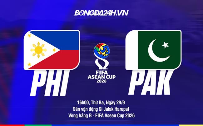 Video bàn thắng Philippines vs Pakistan: Hình ảnh tương phản (FIFA ASEAN Cup 2026)