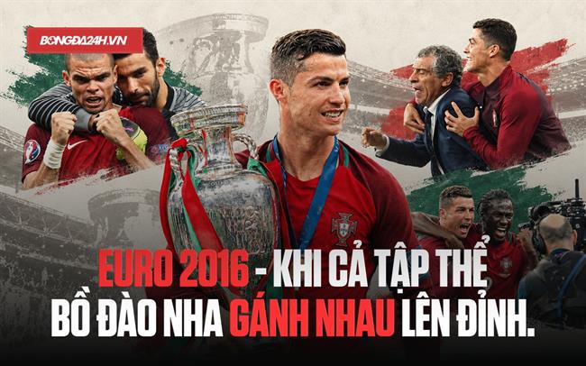Euro 2016: Khi cả Bồ Đào Nha "gánh nhau" lên đỉnh