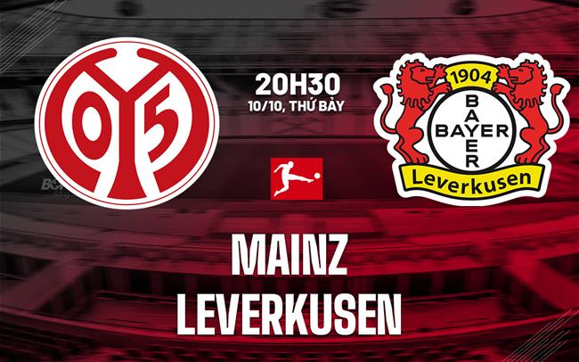 Nhận định Mainz vs Leverkusen (20h30 ngày 10/10): Thử thách khó lường
