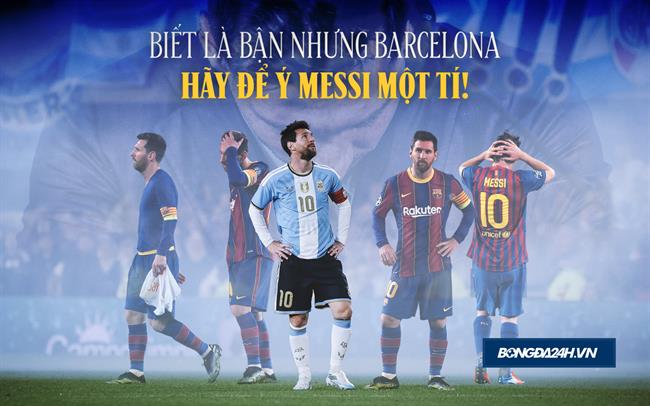 Biết là bận nhưng Barcelona hãy để ý đến Messi một tí!