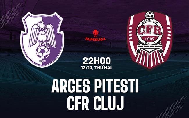 Nhận định bóng đá Arges Pitesti vs CFR Cluj 22h00 ngày 12/10 (VĐQG Romania 2026/27)