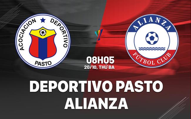 Nhận định bóng đá Deportivo Pasto vs Alianza 8h05 ngày 20/10 (VĐQG Colombia 2026)