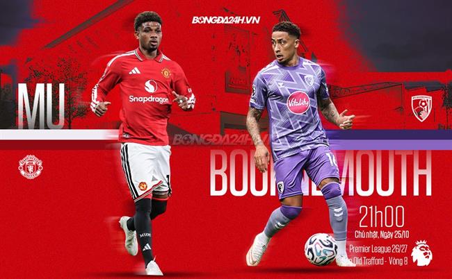 Nhận định MU vs Bournemouth (21h00 ngày 25/10): Chờ Quỷ đỏ tỉnh giấc