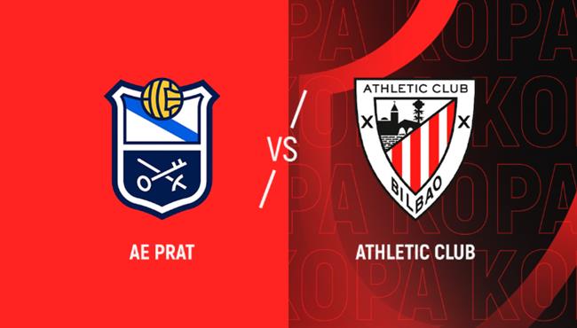 Nhận định Prat vs Athletic Bilbao (03h00 ngày 30/10): Chênh lệch khổng lồ