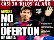 Lionel Messi thẳng thừng từ chối đề nghị "siêu khủng" từ nước Nga