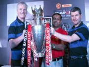 Huyền thoại Man Utd đưa chiếc cúp Premier League tới Việt Nam