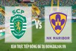 Link sopcast Sporting Lisbon vs Maribor ( 02h45 - 26/11/2014 )