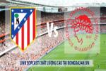 Link sopcast Atletico Madrid vs Olympiacos (02h45 - 27/11/2014)