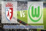 Link sopcast Lille vs Wolfsburg (03h05-12/12)