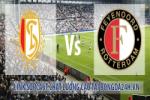 Link sopcast Standard Liege vs Feyenoord (03h05-12/12)