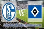 Link sopcast Schalke 04 vs Hamburger SV (21h30-20/12)