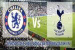 Link sopcast Chelsea vs Tottenham (02h45-04/12)