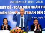 Chủ tịch VFF và những "người giúp việc" tận tụy