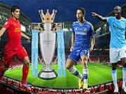 Siêu kịch tính Premier League: Chelsea sẽ phá Liverpool, Man City ra sao?