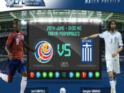 Hy Lạp - Costa Rica: Quyết đấu vì giấc mơ kỳ diệu