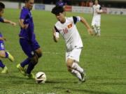 U19 Việt Nam hạ gục U19 Thái Lan: Hay hơn may!