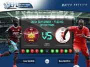 In-fact: 9 thông tin thú vị trước trận West Ham - Liverpool