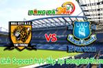 Video bàn thắng: Hull City 2-0 Everton (Vòng 20 Premier League 2014-2015)