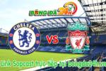 Link sopcast Chelsea vs Liverpool (02h45-28/01)