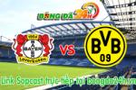 Link sopcast Bayer Leverkusen vs Borussia Dortmund (00h30-01/02)