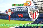 Link sopcast Celta Vigo vs Athletic Bilbao (23h00 ngày 06/01/2015)