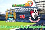 Link sopcast Man City vs Bournemouth (21h00-17/10)