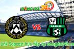 Link sopcast xem trực tiếp Udinese vs Sassuolo (21h00-01/11)