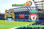 Link sopcast Man City vs Liverpool (0h30-22/11)