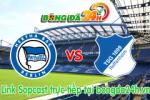 Link sopcast xem trực tiếp Hertha Berlin vs Hoffenheim (21h30-22/11)