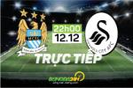 Man City 2-1 Swansea (Kết thúc): Chiến thắng nhọc nhằn và may mắn