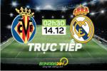 Villarreal 1-0 Real Madrid (Kết thúc): Tam tấu B-B-C nhạt nhòa, Los Blancos gục ngã