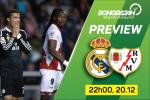 Real Madrid vs Rayo Vallecano (22h, 20/12): Buồn ngủ gặp chiếu manh