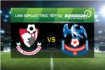 Link sopcast xem trực tiếp Bournemouth vs Crystal Palace (22h00-26/12)