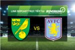 Link sopcast xem trực tiếp Norwich vs Aston Villa (22h00-28/12)