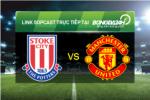 Link sopcast xem trực tiếp Stoke vs MU (19h45-26/12)