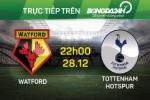 Watford 1-2 Tottenham (KT): Chiến thắng nghẹt thở trong thế hơn người