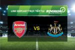 Link sopcast xem trực tiếp Arsenal vs Newcastle (22h00-02/01)