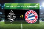 Link sopcast xem trực tiếp Borussia Moenchengladbach vs Bayern Munich (21h30-05/12)