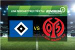 Link sopcast xem trực tiếp Hamburger vs Mainz 05 (21h30-05/12)