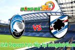 Link sopcast Atalanta vs Sampdoria (21h00-01/03)