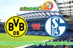 Link sopcast Borussia Dortmund vs Schalke 04 (21h30-28/02)