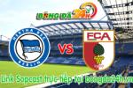 Link sopcast Hertha Berlin vs Augsburg (21h30-28/02)