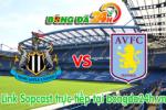 Link sopcast Newcastle vs Aston Villa (22h00 ngày 28/02/2015)