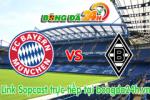 Link sopcast Bayern Munich vs Borussia Moenchengladbach (23h00-22/03)