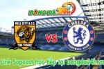 Link sopcast Hull vs Chelsea (23h00-22/03)