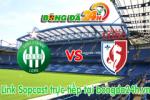 Link sopcast Saint Etienne vs Lille (20h00-22/03)