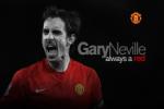 Gary Neville - Cậu học trò vĩ đại của Sir Alex Ferguson huyền thoại