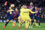 Villarreal vs Barcelona (02h00 5/3): Sau Real là Barca?