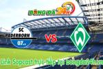 Link sopcast Paderborn vs Werder Bremen (20h30-26/04)